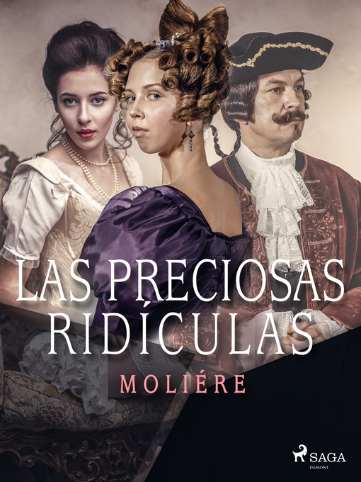 Title details for Las preciosas ridículas by Molière - Available